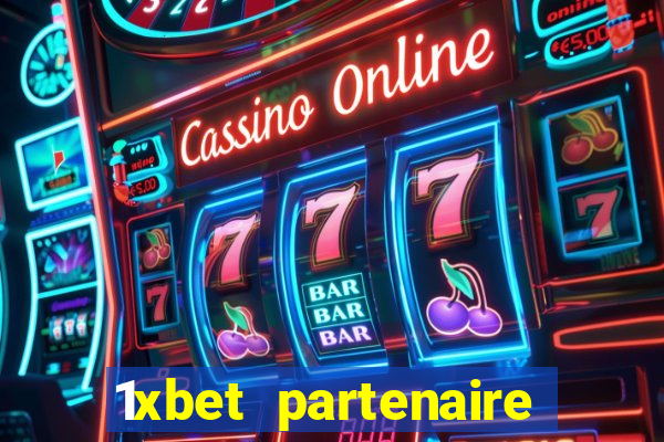 1xbet partenaire apk download